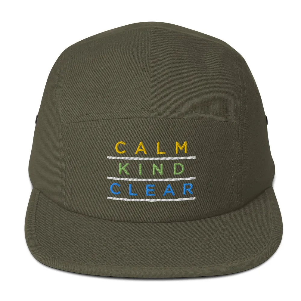 Calm Kind Clear Five Panel Cap