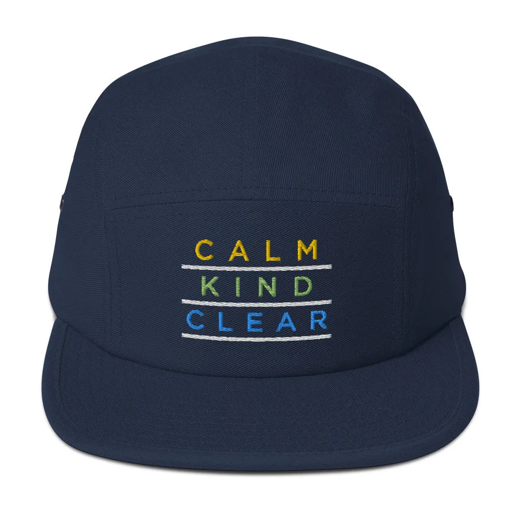 Calm Kind Clear Five Panel Cap