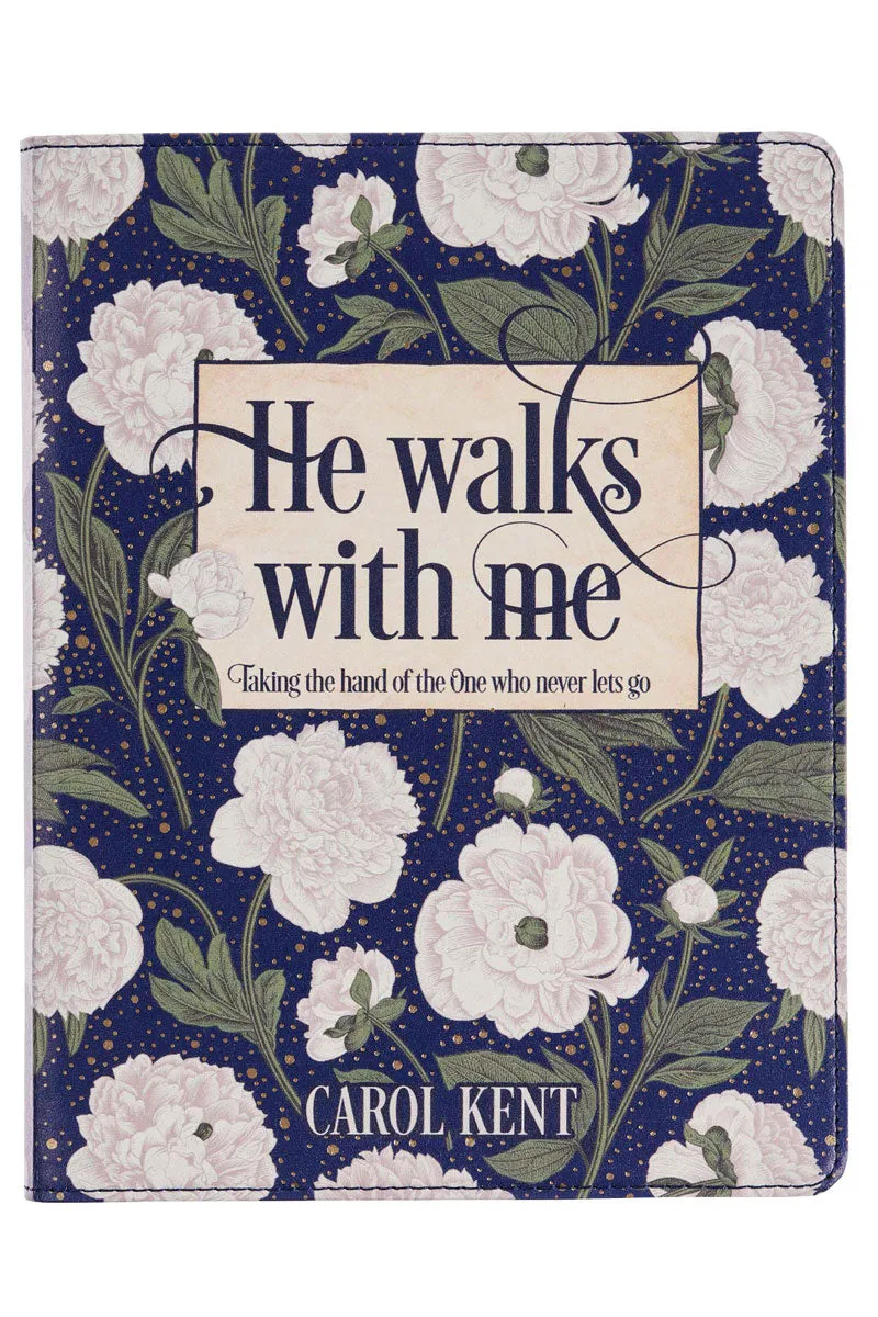 He Walks With Me LuxLeather Book