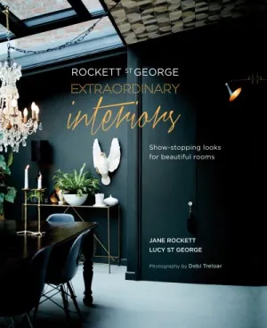 Rockett St George:Extraordinary Interior