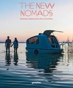 The New Nomads
